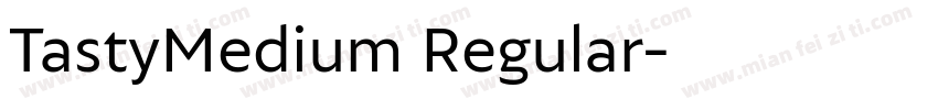 TastyMedium Regular字体转换